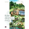 Kde domov můj - Petr Skořepa Kde domov můj - Petr Skořepa