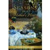 Season's of a Mother's Heart Season's of a Mother's Heart