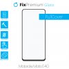 FixPremium FullCover Glass - Tvrdené Sklo pre Motorola Moto E40 FixPremium FullCover Glass - Tvrdené Sklo pre Motorola Moto E40