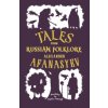 Tales from Russian Folklore Tales from Russian Folklore