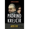 Padrino Krejčíř - Afričan - Jaroslav Kmenta Padrino Krejčíř - Afričan - Jaroslav Kmenta