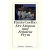 Der Dämon und Fräulein Prym (Paulo Coelho)(Brožovaná) Der Dämon und Fräulein Prym (Paulo Coelho)(Brožovaná)