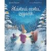 Šťastnú cestu, zajačik - Giuditta Campello, Arianna Ciccio Šťastnú cestu, zajačik - Giuditta Campello, Arianna Ciccio