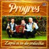 Progres - Zapíš si to do srdiečka - CD Progres - Zapíš si to do srdiečka - CD