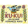 Ku-ku! Jen po mně vztáhněte ruku… (Josef Lada) Ku-ku! Jen po mně vztáhněte ruku… (Josef Lada)
