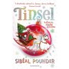Tinsel (Sibeal Pounder)(Brožovaná) Tinsel (Sibeal Pounder)(Brožovaná)