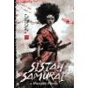 Sistah Samurai Sistah Samurai