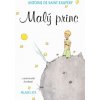 Malý princ (Antoine de Saint-Exupery)(Pevná) Malý princ (Antoine de Saint-Exupery)(Pevná)