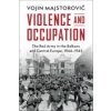 Violence and Occupation Violence and Occupation