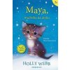 Maya, mačiatko na úteku - Webb Holly Maya, mačiatko na úteku - Webb Holly