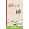 E-kniha Detvanka - Jana Iru E-kniha Detvanka - Jana Iru