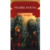 Pilíře světa VII. - Srdce starého světa - Terry Goodkind Pilíře světa VII. - Srdce starého světa - Terry Goodkind