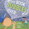 This Book Bubbles Over (Robert Meganck)(Pevná) This Book Bubbles Over (Robert Meganck)(Pevná)