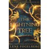 Lightning Tree (Lene Fogelberg)(Brožovaná) Lightning Tree (Lene Fogelberg)(Brožovaná)