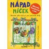 Nápadníček - Marcela Trantinová Nápadníček - Marcela Trantinová