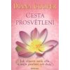 Cesta prosvětlení Diana Cooper Cesta prosvětlení Diana Cooper