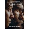 The Hidden Chapters of Human Origins (Alistair Ravenhurst)(Brožovaná) The Hidden Chapters of Human Origins (Alistair Ravenhurst)(Brožovaná)