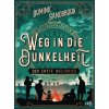 Weltgeschichte(n) - Weg in die Dunkelheit. Der Erste Weltkrieg Weltgeschichte(n) - Weg in die Dunkelheit. Der Erste Weltkrieg