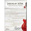 Jaroslav Ježek v úpravě pro kytaru s trsátkem - Ondřej Šárek Jaroslav Ježek v úpravě pro kytaru s trsátkem - Ondřej Šárek
