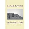 Sonic Meditations Sonic Meditations