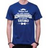 Fajntričko tričko Tí najdôležitejší ma oslovujú Tatino kráľovská modrá Fajntričko tričko Tí najdôležitejší ma oslovujú Tatino kráľovská modrá