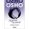 Návrat ke zdroji - Rozpravy o zenu, Osho, 2017 Návrat ke zdroji - Rozpravy o zenu, Osho, 2017