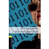 Oxford Bookworms Library: Level 1: Shirley Homes and the Cyber Thief Audio Pack Oxford Bookworms Library: Level 1: Shirley Homes and the Cyber Thief Audio Pack