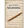 Mastering Nålbinding (Morwenna Stroud)(Brožovaná) Mastering Nålbinding (Morwenna Stroud)(Brožovaná)