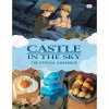 Viz Media Studio Ghibli Castle in the Sky: The Official Cookbook Viz Media Studio Ghibli Castle in the Sky: The Official Cookbook