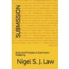 Submission: Rules and Principles of Submission Grappling Submission: Rules and Principles of Submission Grappling