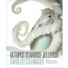 Octopus, Seahorse, Jellyfish (Liittschwager,David)(Pevná) Octopus, Seahorse, Jellyfish (Liittschwager,David)(Pevná)