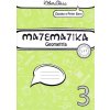Matematika 3 pre 3. ročník ZŠ - Geometria (Zuzana Berová, Peter Bero) Matematika 3 pre 3. ročník ZŠ - Geometria (Zuzana Berová, Peter Bero)