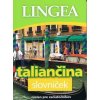 LINGEA - Taliančina - slovníček - autor neuvedený LINGEA - Taliančina - slovníček - autor neuvedený
