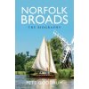Norfolk Broads The Biography Norfolk Broads The Biography