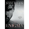 Enigma (Jodi Ellen Malpas)(Brožovaná) Enigma (Jodi Ellen Malpas)(Brožovaná)