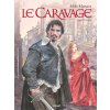 Le Caravage - Intégrale (Milo Manara)(Pevná) Le Caravage - Intégrale (Milo Manara)(Pevná)