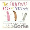 The Crayons' Book of Feelings - Drew Daywalt, Oliver Jeffers (ilustrátor) The Crayons' Book of Feelings - Drew Daywalt, Oliver Jeffers (ilustrátor)