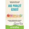 E-kniha Ako poraziť úzkosť - Catherine M.Pittman E-kniha Ako poraziť úzkosť - Catherine M.Pittman