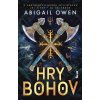 Hry bohov - Abigail Owen