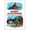 Bubáci a hastrmani - Josef Lada Bubáci a hastrmani - Josef Lada