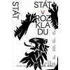 Stát v rozkladu - Saša Uhlová, Apolena Rychlíková, Jan Bělíček, Pavel Šplíchal Stát v rozkladu - Saša Uhlová, Apolena Rychlíková, Jan Bělíček, Pavel Šplíchal