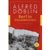 Berlin Alexanderplatz (Alfred Döblin)(Brožovaná) Berlin Alexanderplatz (Alfred Döblin)(Brožovaná)