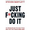 Just F*cking Do It Just F*cking Do It