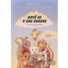 Když se v zoo zhasne -Vojtěch Blažek Když se v zoo zhasne -Vojtěch Blažek
