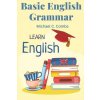 Basic English Grammar (Michael C. Combs)(Brožovaná) Basic English Grammar (Michael C. Combs)(Brožovaná)