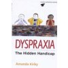 Dyspraxia Dyspraxia