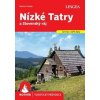 Nízké Tatry a Slovenský ráj - turistický průvodce Rother - autor neuvedený Nízké Tatry a Slovenský ráj - turistický průvodce Rother - autor neuvedený
