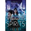 Vicious Spirits Vicious Spirits