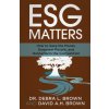 ESG Matters (David Brown)(Brožovaná) ESG Matters (David Brown)(Brožovaná)