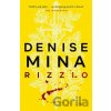 Rizzio - Denise Mina Rizzio - Denise Mina